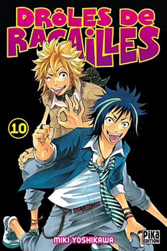 Drôles de racailles — Tome 10