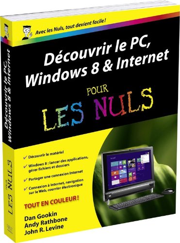 Download Découvrir le PC, Windows 8 et Internet pour les Nuls