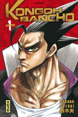 Kongoh Bancho — Tome 1