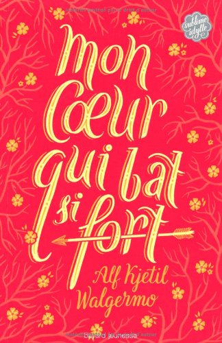 couverture de : Mon coeur qui bat si fort