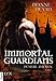 Immortal Guardians - Düstere Zeichen (Immortal-Guardians-Reihe 1) by Dianne Duvall, Petra Knese
