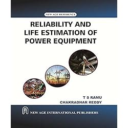 Reliability and Life Estimation of Power Equipment