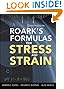 Roark's Formulas for Stress and Strain, 8th Edition