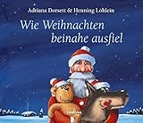 Cover zum Buch Wie Weihnachten beinahe ausfiel