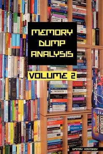Memory Dump Analysis Anthology: v. 2