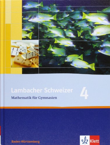 Download Lambacher Schweizer - aktuelle Ausgabe für Baden-Württemberg / Schülerbuch 4