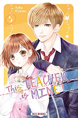 Télécharger This Teacher is Mine! T05 PDF Ebook En Ligne