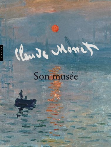 Monet son musée: La collection intime