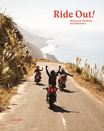 Ride out ! : Motorcycle Round Trips and Adventures francais Ride out ! : Motorcycle Round Trips and Adventures francais