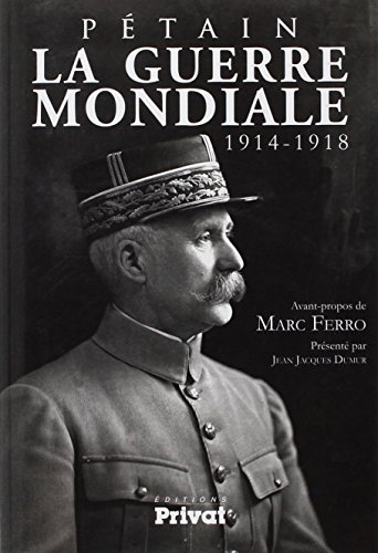 La  guerre mondiale : 1914-1918