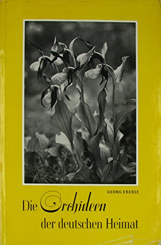 Die Orchideen der deutschen Heimat