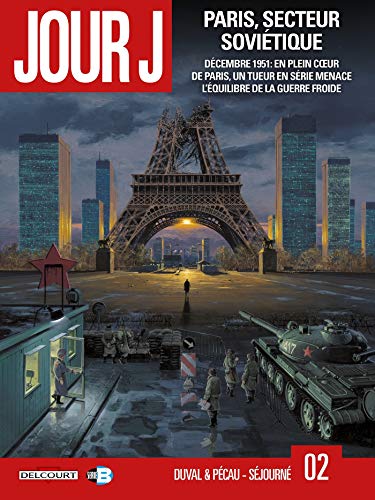 Télécharger Jour J T02 Paris secteur soviétique Livre PDF Gratuit
