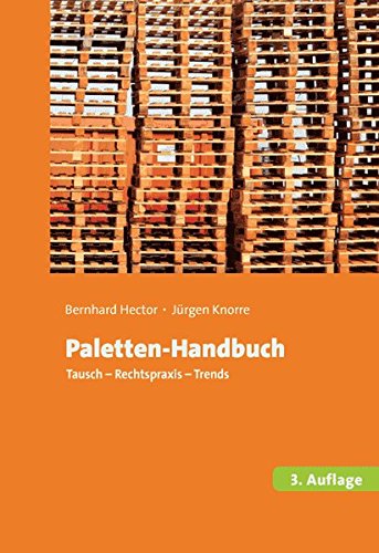 Preisvergleich Produktbild Paletten-Handbuch: Tausch, Rechtspraxis, Trends