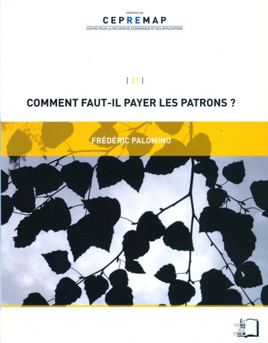 Download Comment faut-il payer les patrons ? Download Comment faut-il payer les patrons ?
