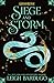 Siege and Storm: Book 2 (THE GRISHA) (English Edition) by