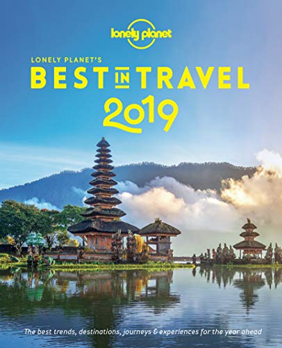 Best in Travel 2019 | Lonely Planet