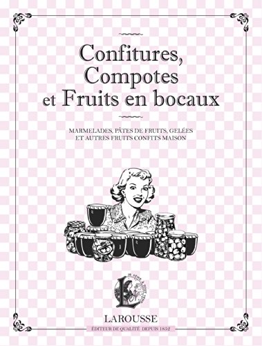 Confitures, compotes & fruits en bocaux francais Confitures, compotes & fruits en bocaux francais