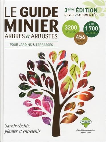 Lire des livres gratuits en ligne sans téléchargement Le Guide Minier Arbres et Arbustes by author B0791WTKDV MOBI