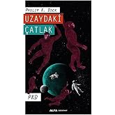 Uzaydaki &Ccedil;atlak