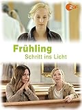 Frühling - Schritt ins Licht