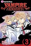 VAMPIRE KNIGHT TP VOL 03 (C: 1-0-0) by Matsuri Hino