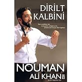 Dirilt Kalbini: Size Verdikleri İ&ccedil;in M&uuml;teşekkir Olduğunuzda, Dertlerinizle Bizzat Allah İlgilenir.