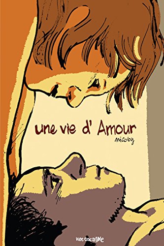 couverture de : Une vie d'amour