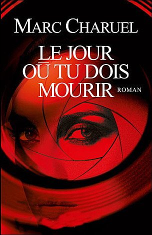 couverture de : Le jour o&ugrave; tu dois mourir