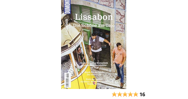 Dumont Bildatlas 199 Lissabon Die Schone Am Tejo Amazon De Schetar Kothe Daniela Gumm Monica Bucher