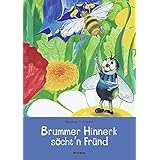 Brummer Hinnerk söcht'n Fründ