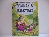 FEMINAX & WALKYRAX