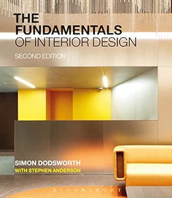 The Fundamentals Of Interior Design Ebook Simon Dodsworth