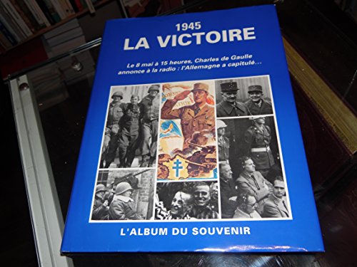 couverture de : 1945, la victoire