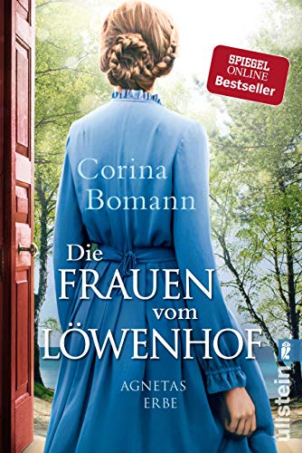 Die Frauen vom Löwenhof – Agnetas Erbe: Roman | Die große Familien-Saga der Bestsellerautorin Corina Bomann (Die…