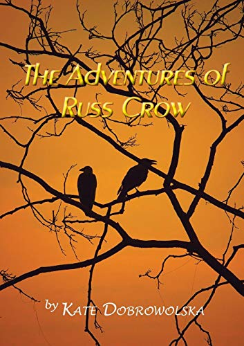 Preisvergleich Produktbild The Adventures of Russ Crow