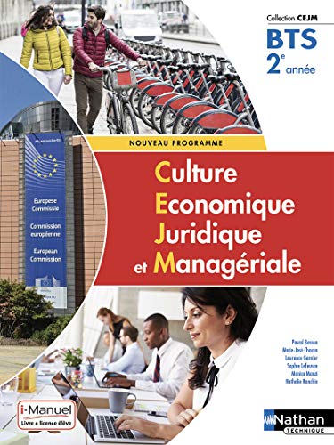 Télécharger Culture Économique, Juridique et Managériale - 2e année BTS GPME, SAM, NDRC Gratuit