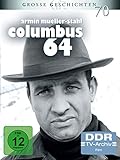 Columbus 64 [Die unzensierte Fassung mit Wolf Biermann] (Grosse Geschichten 70 - DDR TV-Archiv)[4 DVDs] - Armin Mueller-Stahl