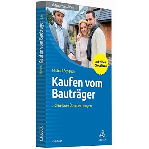 Kaufen vom Bauträger: ... ohne böse Überraschungen
