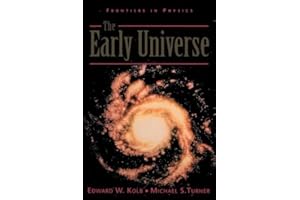 The Early Universe (Frontiers in Physics) by Kolb, Edward, Turner, Michael (1994) Paperback