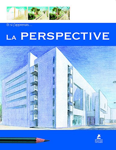 Télécharger Et si j'apprenais la perspective livre En ligne