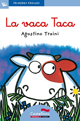 Vaca Taca, LaCatLc: 1 (Primeres Pàgines)
