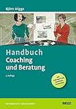 Image de Handbuch Coaching und Beratung: Wirkungsvolle Modelle, kommentierte Falldarstellungen, zahlreiche Übungen. Mit Online-Material (Beltz Weiterbildung)