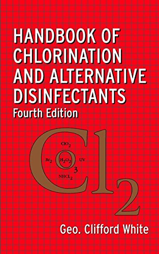 Preisvergleich Produktbild Handbook of Chlorination and Alternative Disinfectants