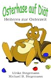 Cover zum Buch Osterhase auf Diät: Heiteres zur Oste...