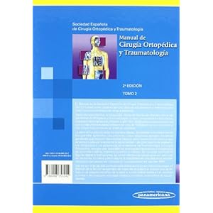 Manual de Cirugía Ortopédica y Traumatología: 2
