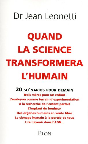 couverture de : Quand la science transformera l'humain