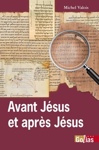Télécharger Avant Jésus et après Jésus PDF Ebook En Ligne