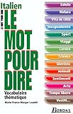 Le Mot pour dire Italien