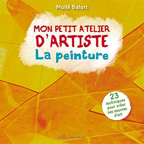 couverture de : Mon petit atelier d'artiste