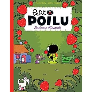 Petit Poilu : Madame Minuscule